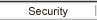 View Chapter 6: Security