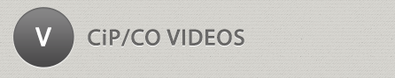 CIP/CO VIDEOS